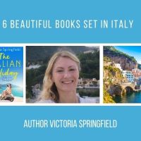 Victoria Springfield Introduces 6 Beautiful Books Set in Italy @VictoriaSwrites #amreading